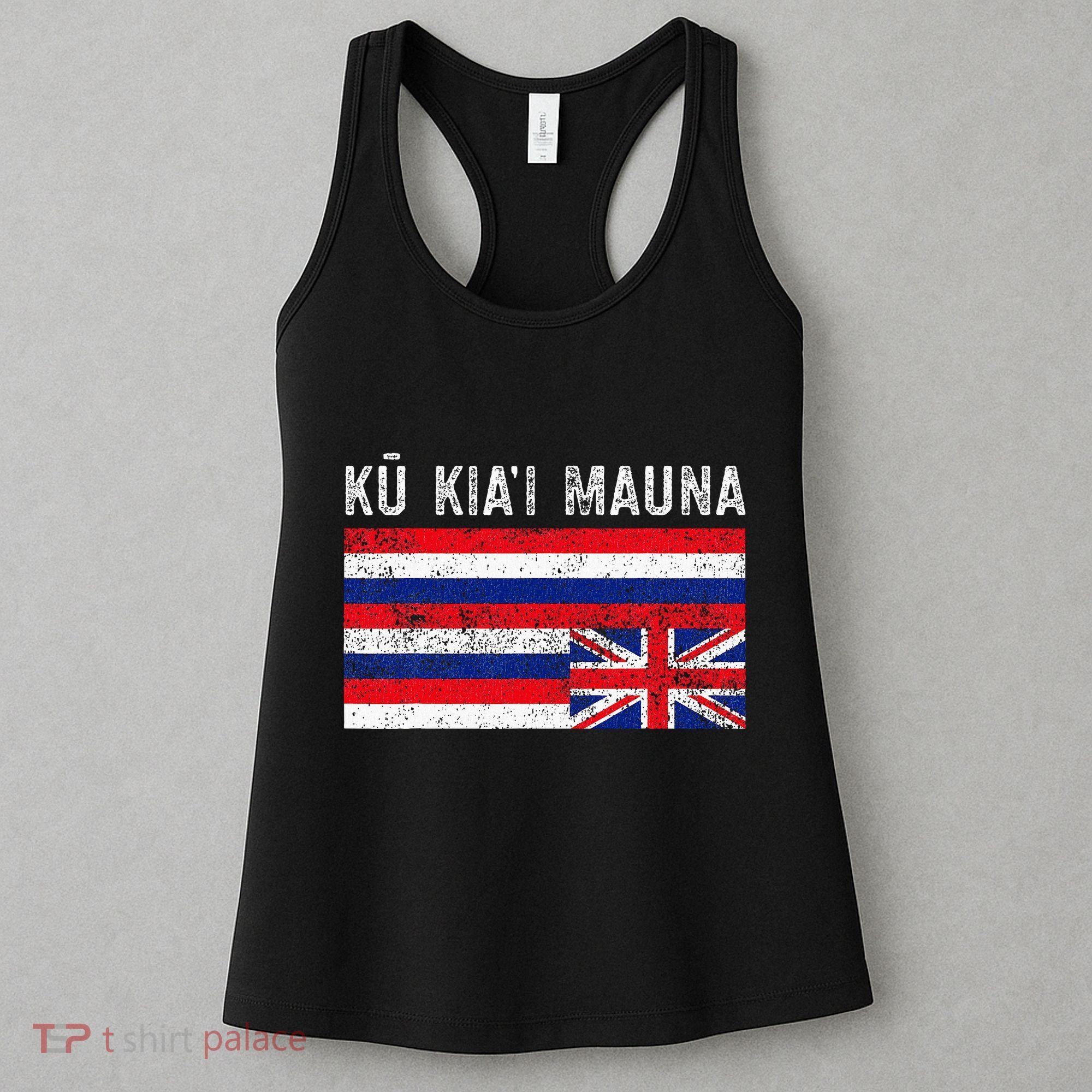 Hawaiian Flag Protest Protect Mauna Kea Ku Kiai Mauna Women's Tank Top