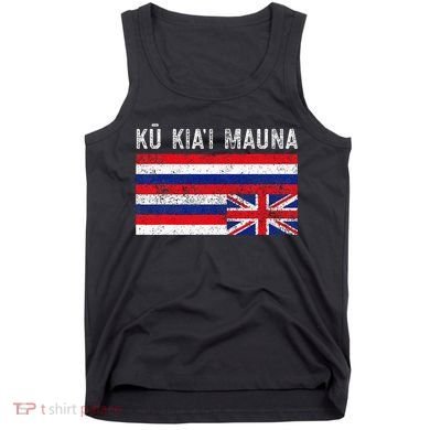 Hawaiian Flag Protest Protect Mauna Kea Ku Kiai Mauna Tank Top