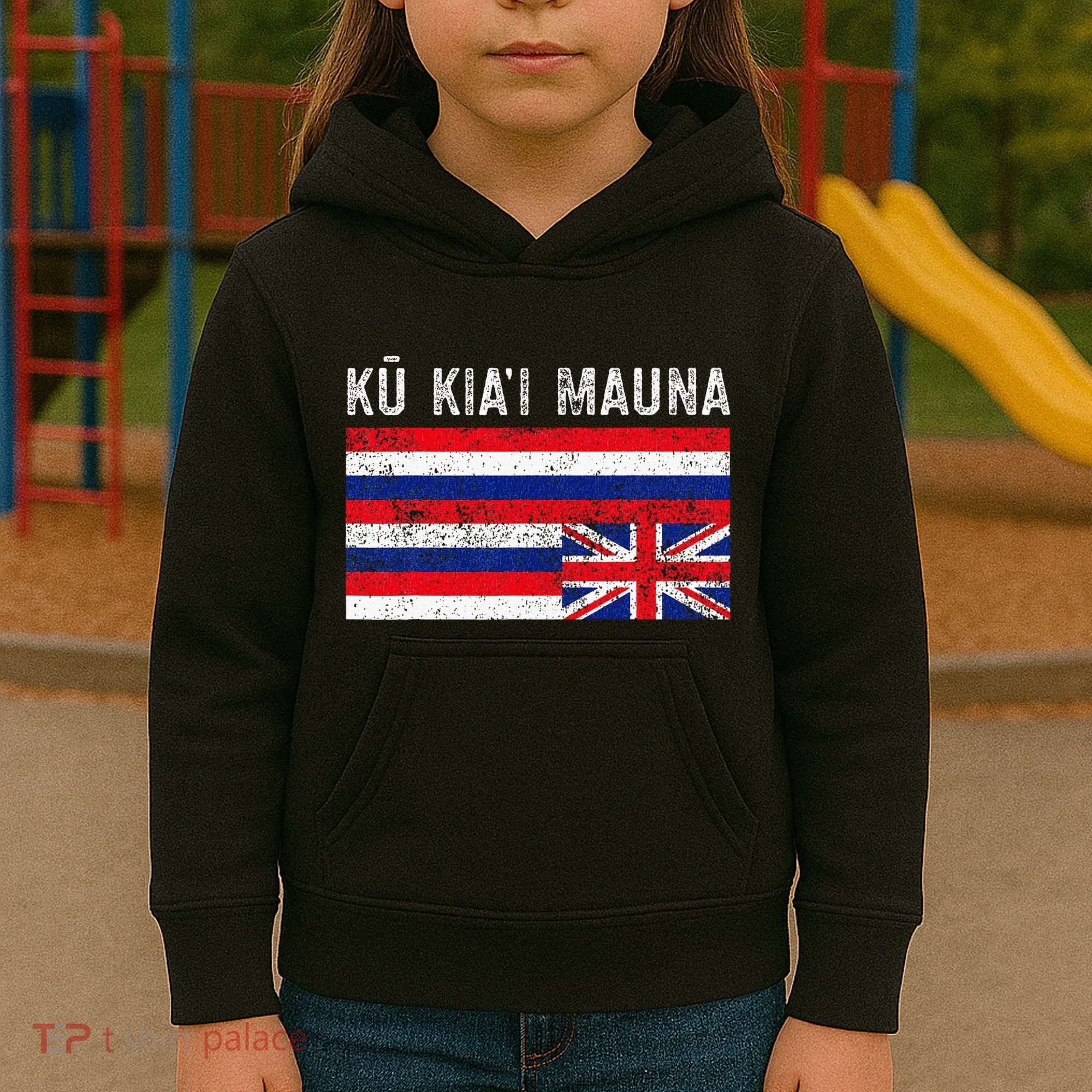 Hawaiian Flag Protest Protect Mauna Kea Ku Kiai Mauna Kids Hoodie