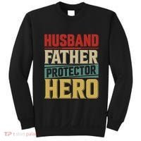 Husband Father Protector Hero FatherS Day Themed Graphic Sweatshirt thumb 0