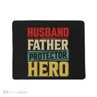 Husband Father Protector Hero FatherS Day Themed Graphic Mousepad thumb 0