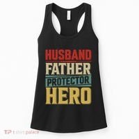 Husband Father Protector Hero FatherS Day Themed Graphic Women's Tank Top thumb 0