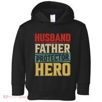 Husband Father Protector Hero FatherS Day Themed Graphic Toddler Hoodie thumb 0