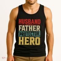 Husband Father Protector Hero FatherS Day Themed Graphic Tank Top thumb 3