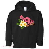 Hawaii Fires Pray For Maui Hawaii Strong Gift Toddler Hoodie thumb 0