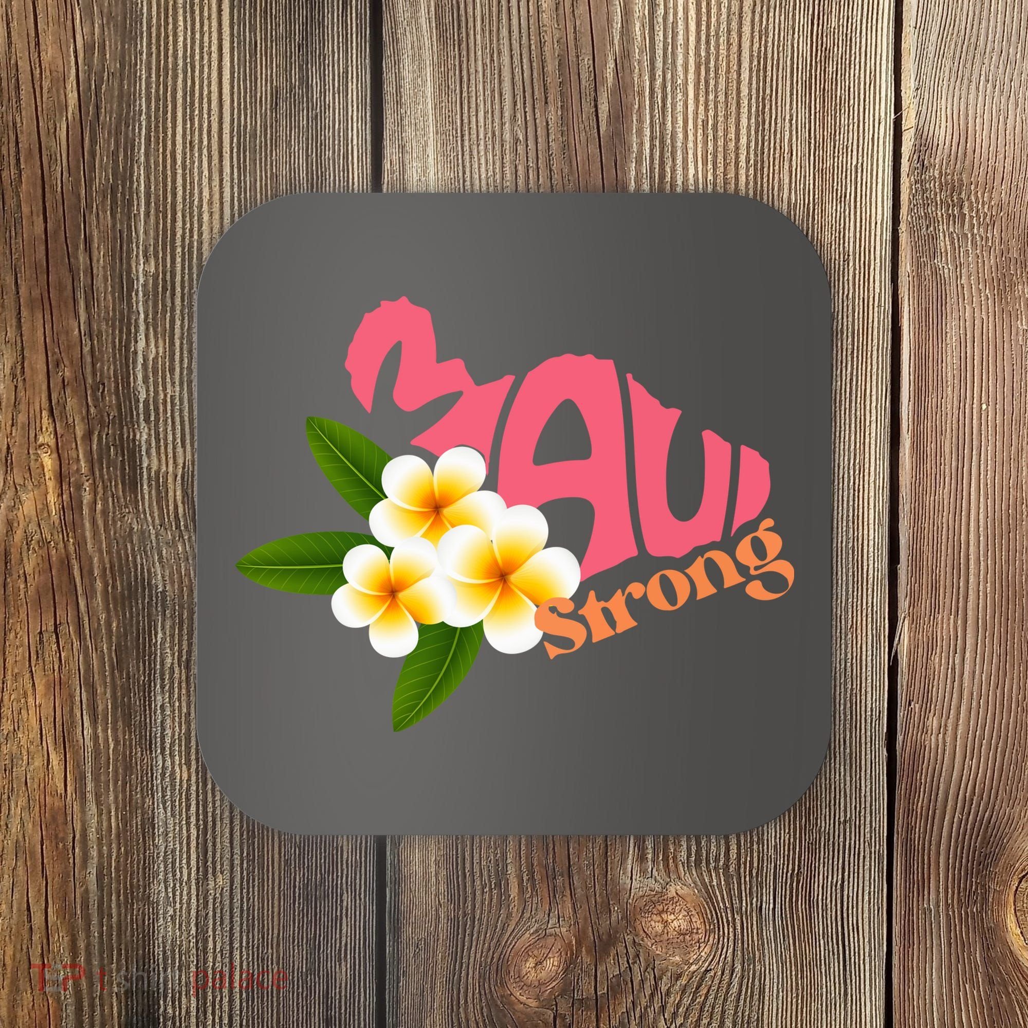 Hawaii Fires Pray For Maui Hawaii Strong Gift Coaster