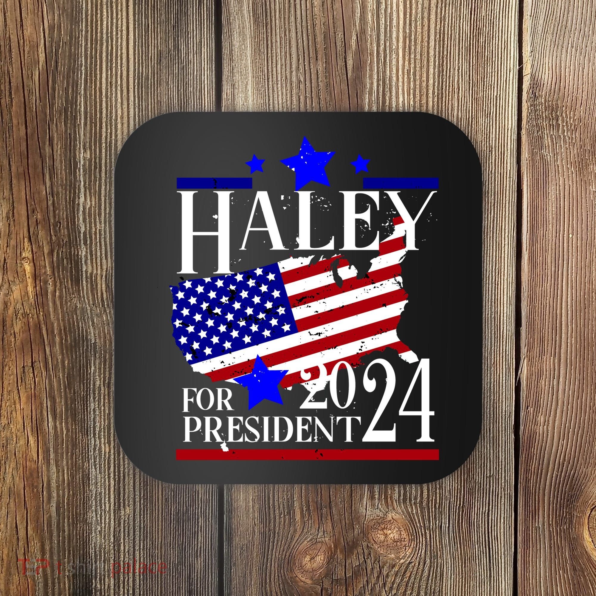 Haley For President 2024 Coaster