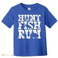 Hunt Fish Run Hunting Fishing Running Hunter Gift Toddler T-Shirt thumb 0