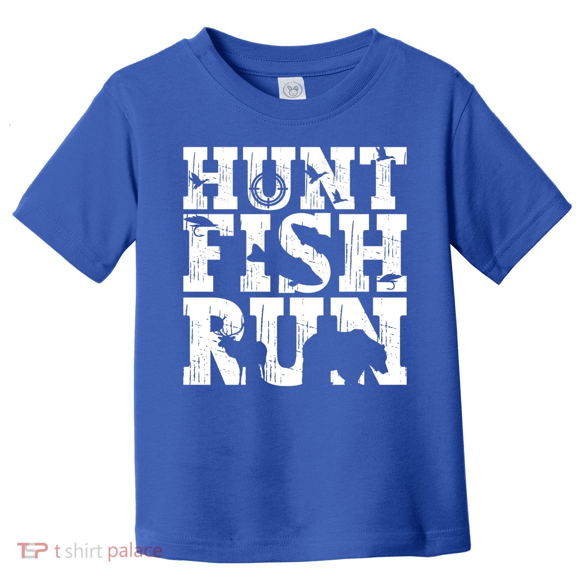 Hunt Fish Run Hunting Fishing Running Hunter Gift Toddler T-Shirt