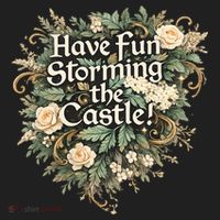 Have Fun Storming The Castle! Women's Sweatshirt thumb 2