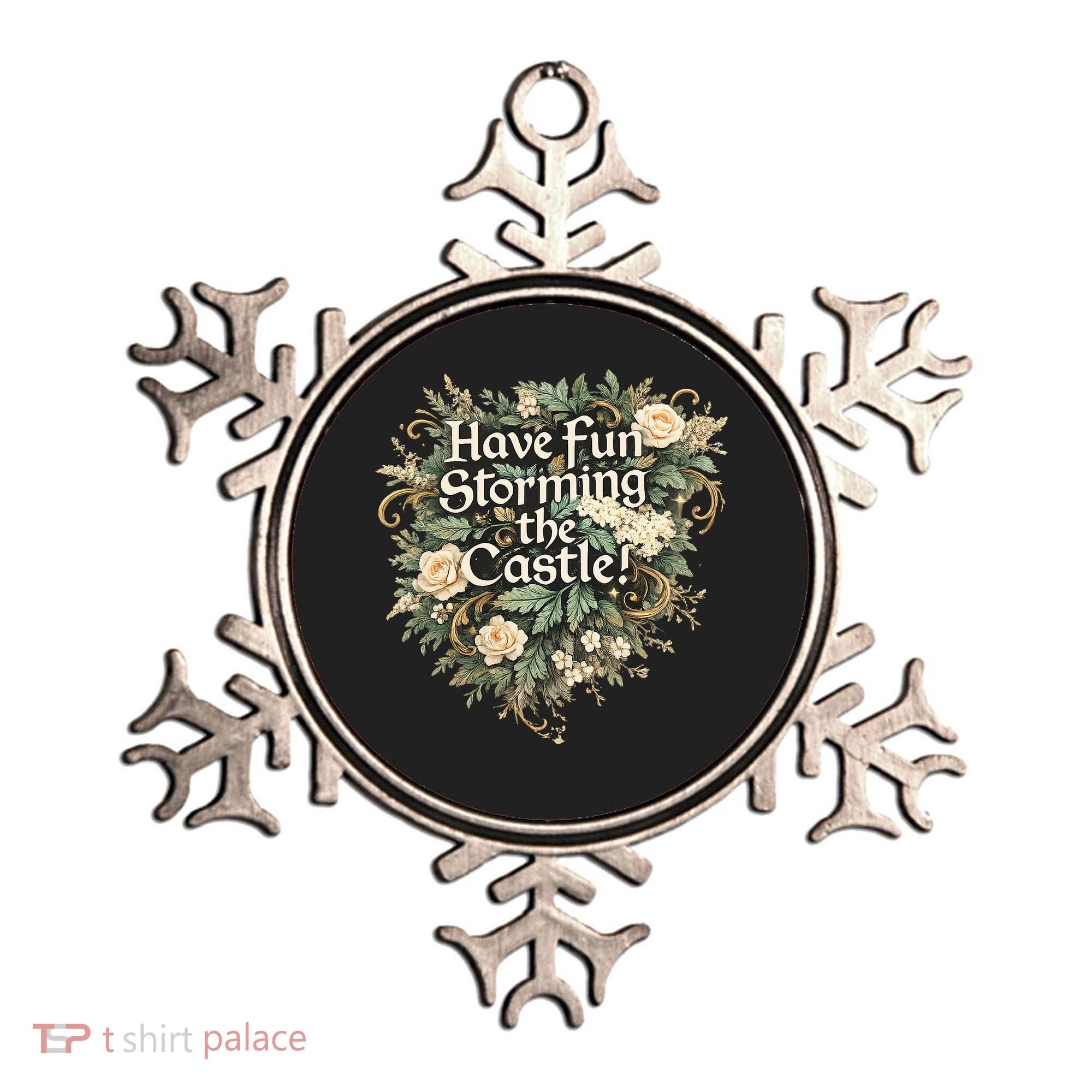 Have Fun Storming The Castle! Ornament
