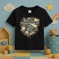Have Fun Storming The Castle! Toddler T-Shirt thumb 3