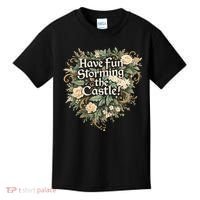 Have Fun Storming The Castle! Kids T-Shirt thumb 0