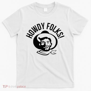 Howdy Folks State Fair Texas Cowboy T-Shirt