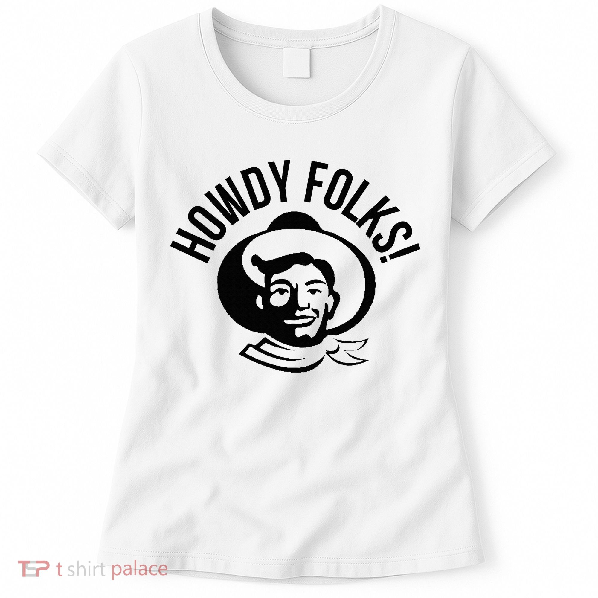 Howdy Folks State Fair Texas Cowboy Women's T-Shirt