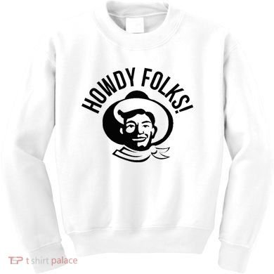 Howdy Folks State Fair Texas Cowboy Kids Sweatshirt