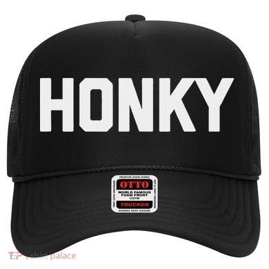 Honky Funny Saying Sarcastic Novelty Humor Cool Hat
