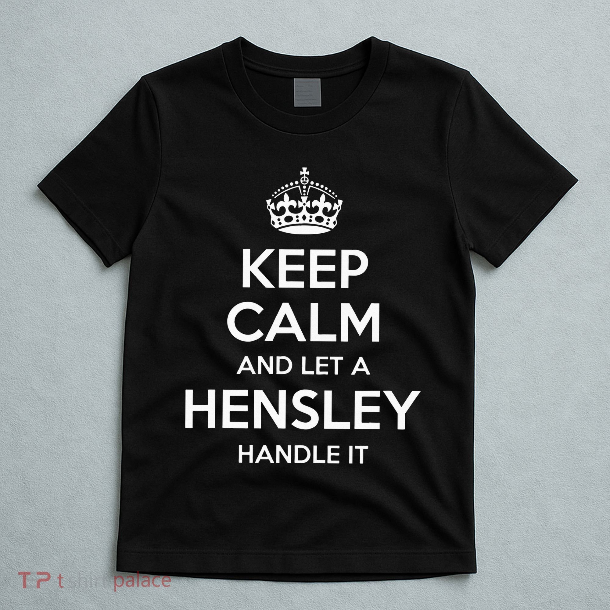 Hensley Funny Surname Family Tree Birthday Reunion Gift Idea T-Shirt