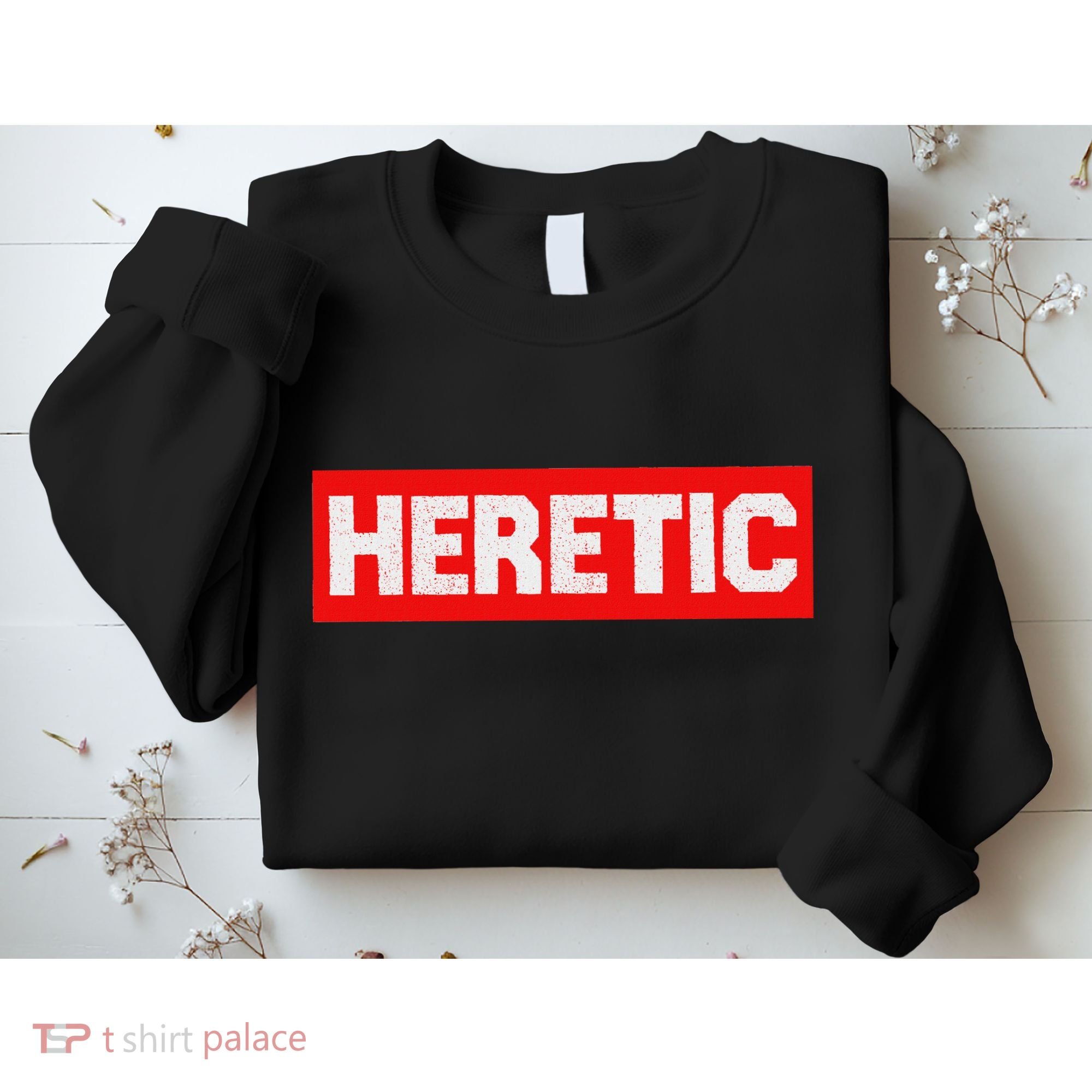 Heretic Free Speech Sweatshirt