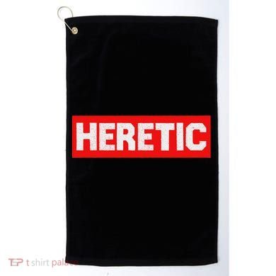 Heretic Free Speech Golf Towel