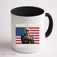 Humor Funny Trump Winner Winner Turkey Dinner Thanksgiving Cool Gift Coffee Mug thumb 1