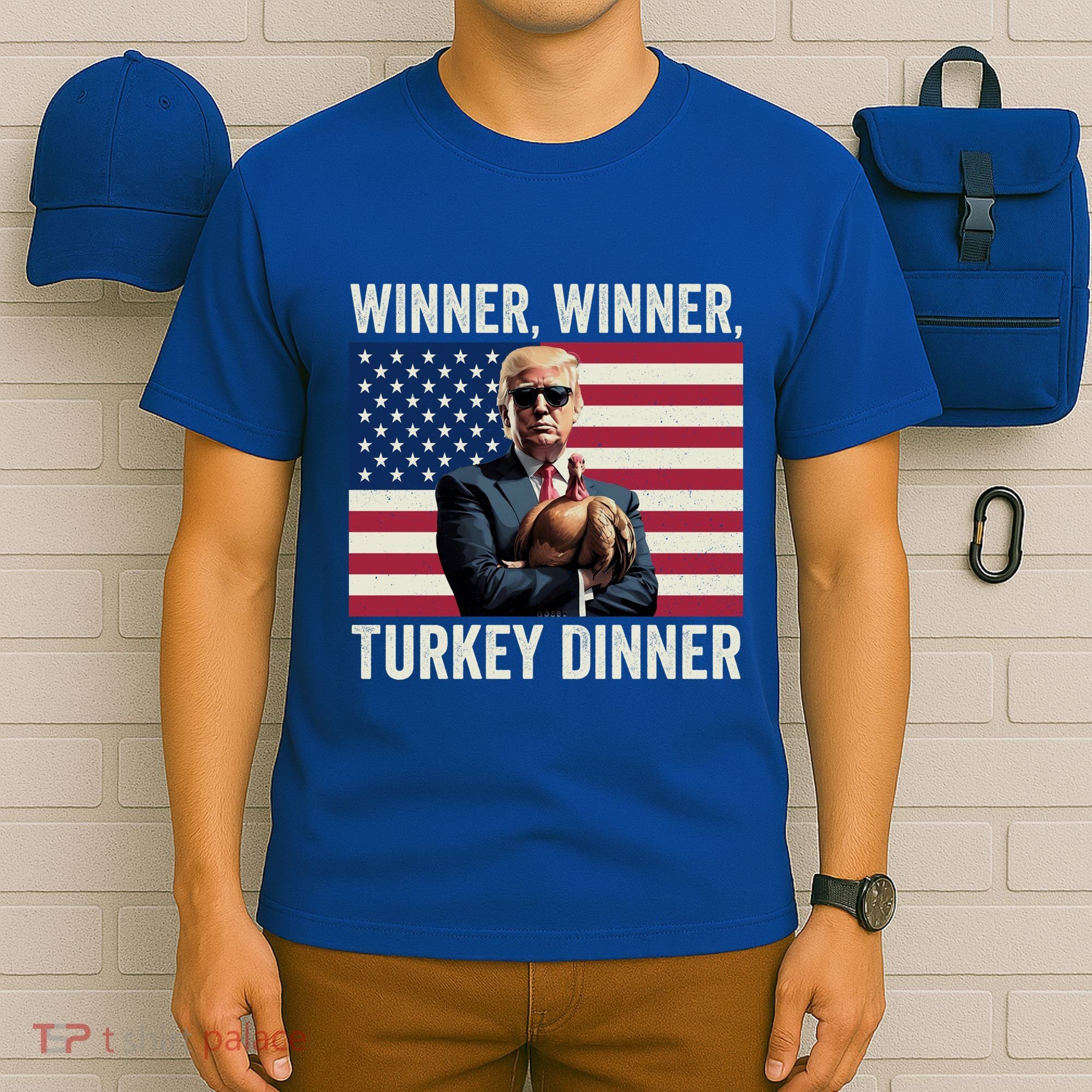Humor Funny Trump Winner Winner Turkey Dinner Thanksgiving Cool Gift T-Shirt
