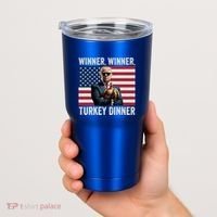 Humor Funny Trump Winner Winner Turkey Dinner Thanksgiving Cool Gift Tumbler thumb 2
