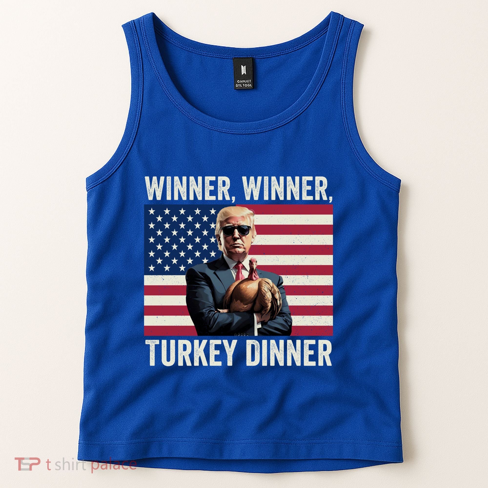 Humor Funny Trump Winner Winner Turkey Dinner Thanksgiving Cool Gift Tank Top