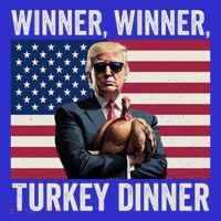 Humor Funny Trump Winner Winner Turkey Dinner Thanksgiving Cool Gift Toddler T-Shirt thumb 4