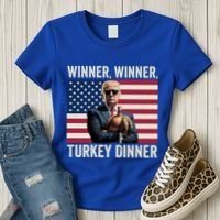 Humor Funny Trump Winner Winner Turkey Dinner Thanksgiving Cool Gift Women's T-Shirt thumb 3