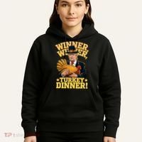Humor Funny Trump Winner Winner Turkey Dinner Thanksgiving Hoodie thumb 5