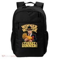 Humor Funny Trump Winner Winner Turkey Dinner Thanksgiving Backpack thumb 0