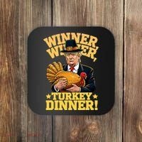Humor Funny Trump Winner Winner Turkey Dinner Thanksgiving Coaster thumb 0