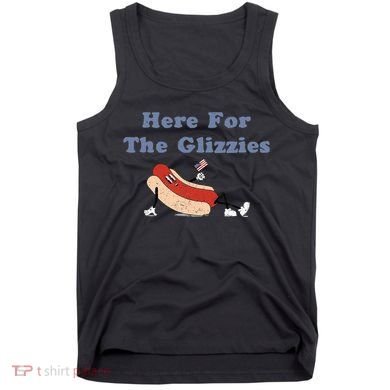 Here For The Glizzies 4th Of July Tank Top