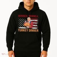 Humor Funny Trump Winner Winner Turkey Dinner Thanksgiving Hoodie thumb 2
