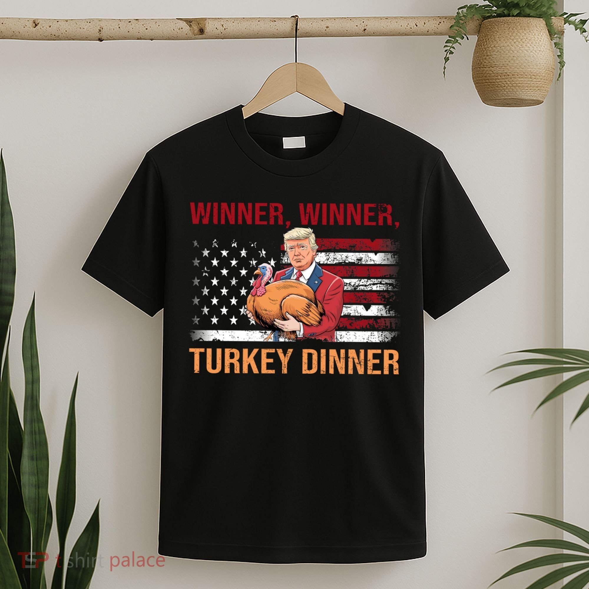 Humor Funny Trump Winner Winner Turkey Dinner Thanksgiving T-Shirt