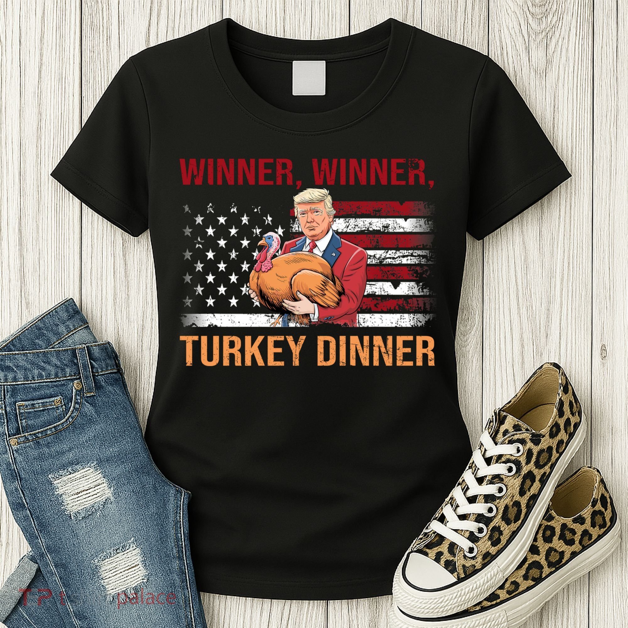Humor Funny Trump Winner Winner Turkey Dinner Thanksgiving Women's T-Shirt