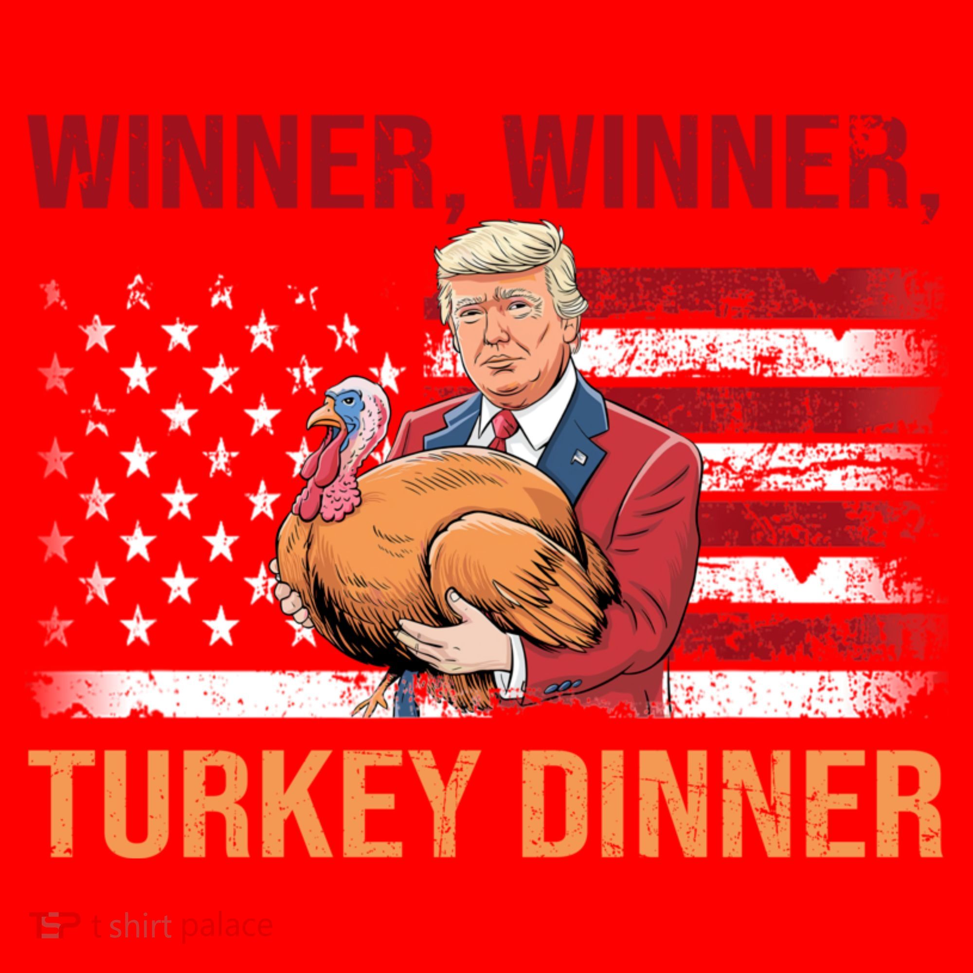 Humor Funny Trump Winner Winner Turkey Dinner Thanksgiving Santa Hat