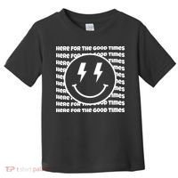 Here For The Good Times Retro Smile Toddler T-Shirt thumb 0