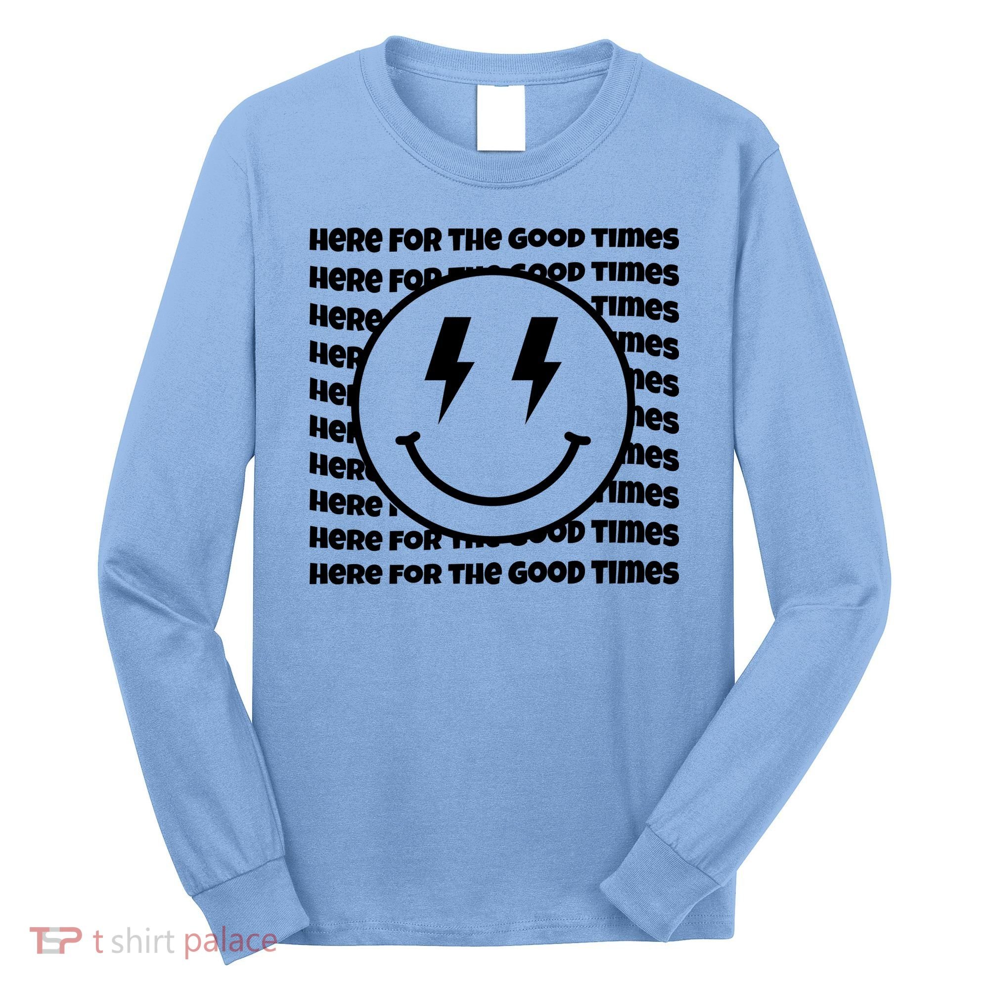 Here For The Good Times Retro Smile Long Sleeve Shirt
