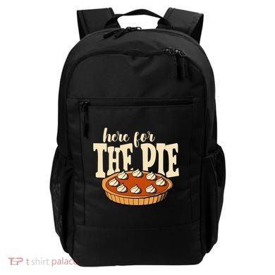 Here For The Pie Thanksgiving Holiday Backpack