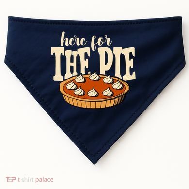 Here For The Pie Thanksgiving Holiday USA-Made Doggie Bandana