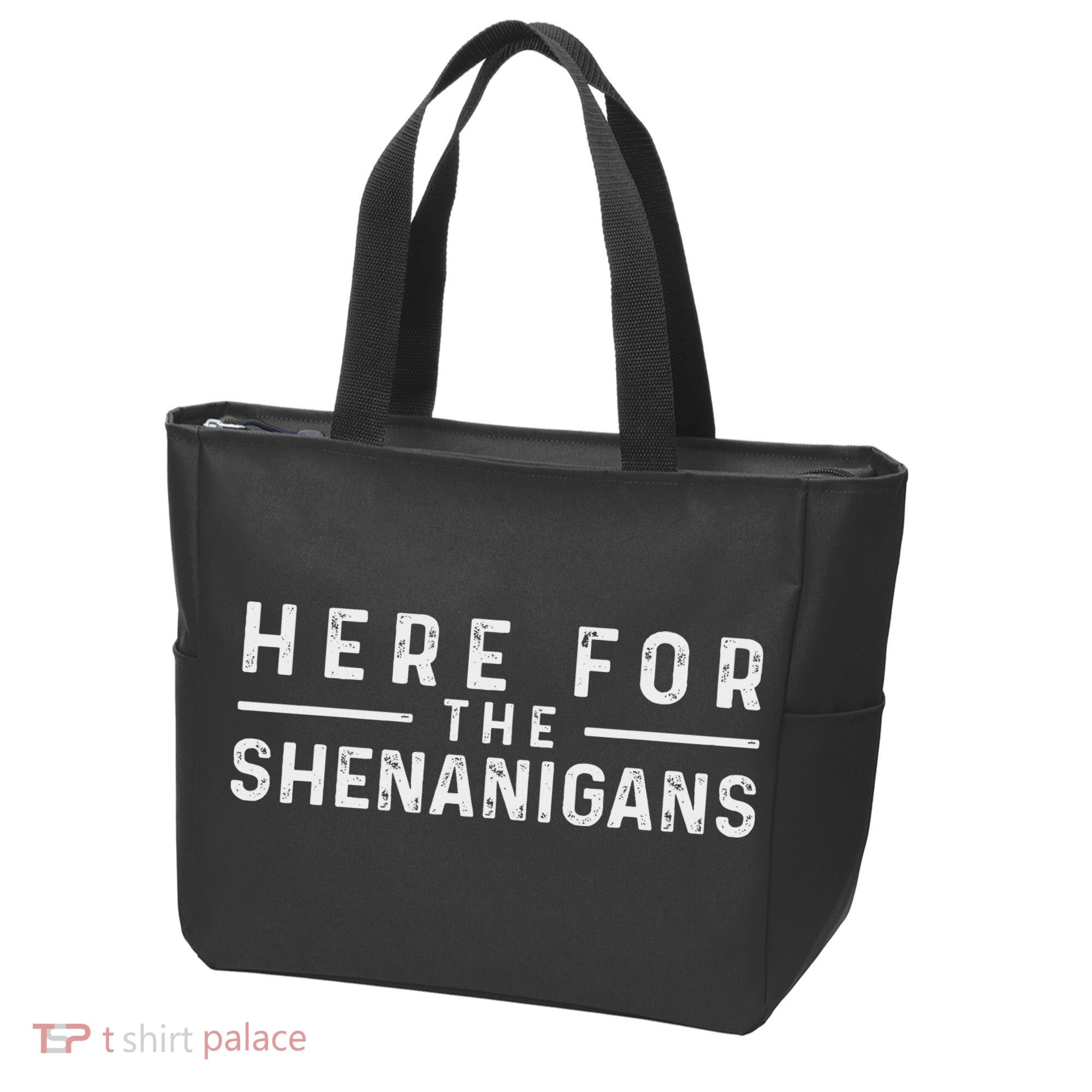 Here For The Shenanigans Irish Ireland St. Patrick's Day Tote Bag