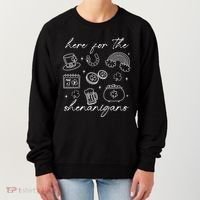 Here For The Shenanigans St Patricks Day Women's Sweatshirt thumb 0