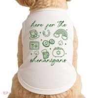 Here For The Shenanigans St Patricks Day Doggie Tank thumb 0