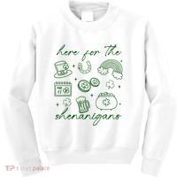 Here For The Shenanigans St Patricks Day Kids Sweatshirt thumb 0