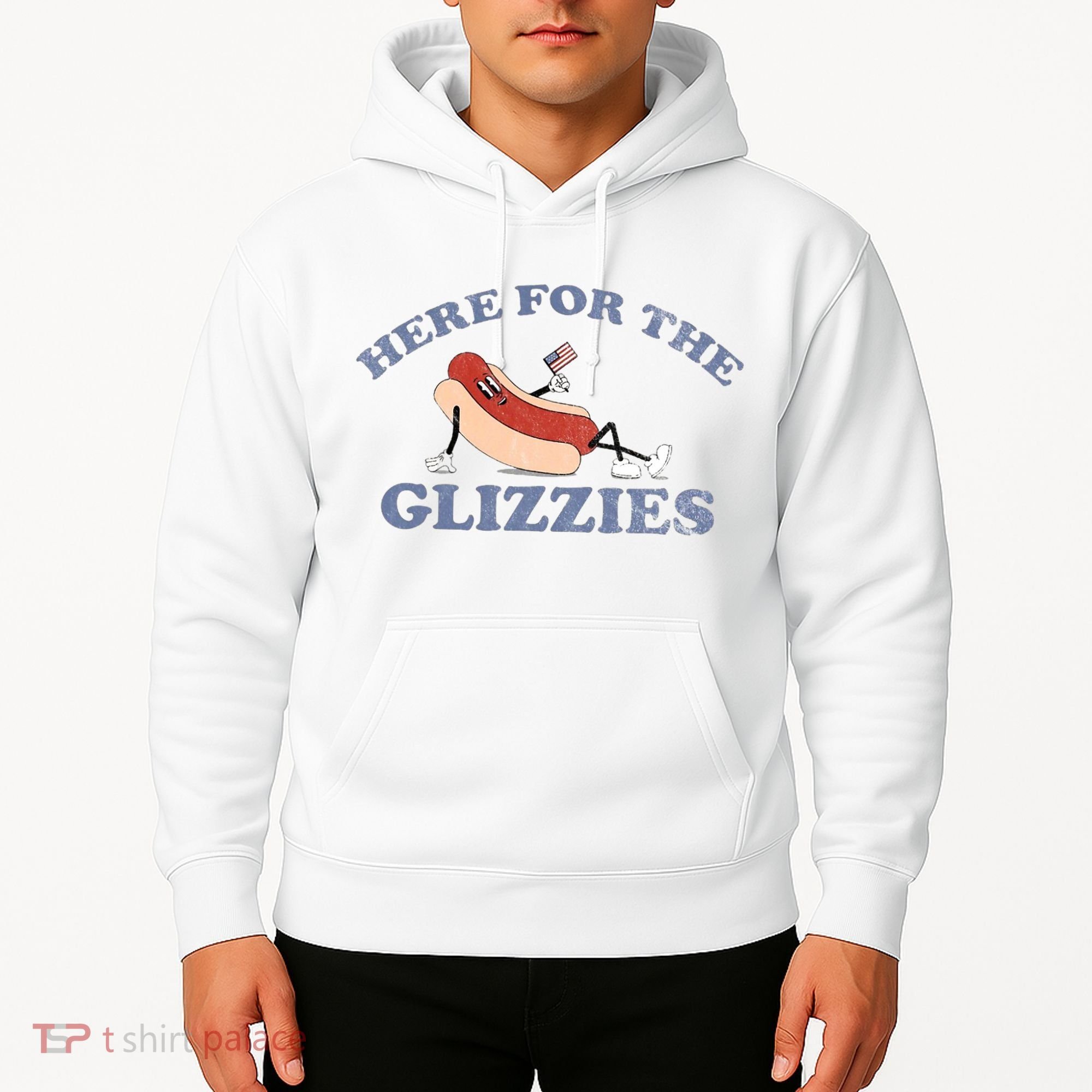 Here For The Glizzies 4th Of July Hoodie