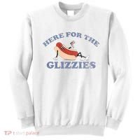 Here For The Glizzies 4th Of July Sweatshirt thumb 0