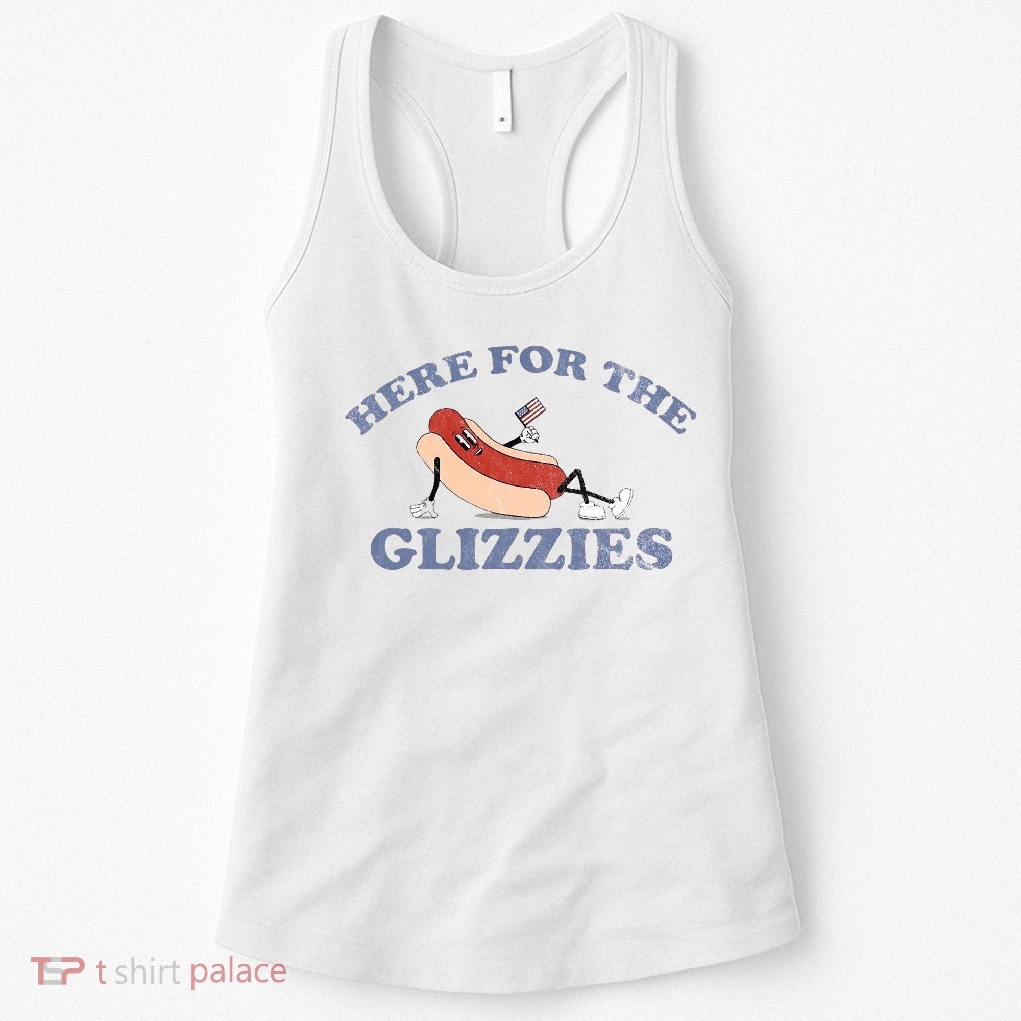 Here For The Glizzies 4th Of July Women's Tank Top