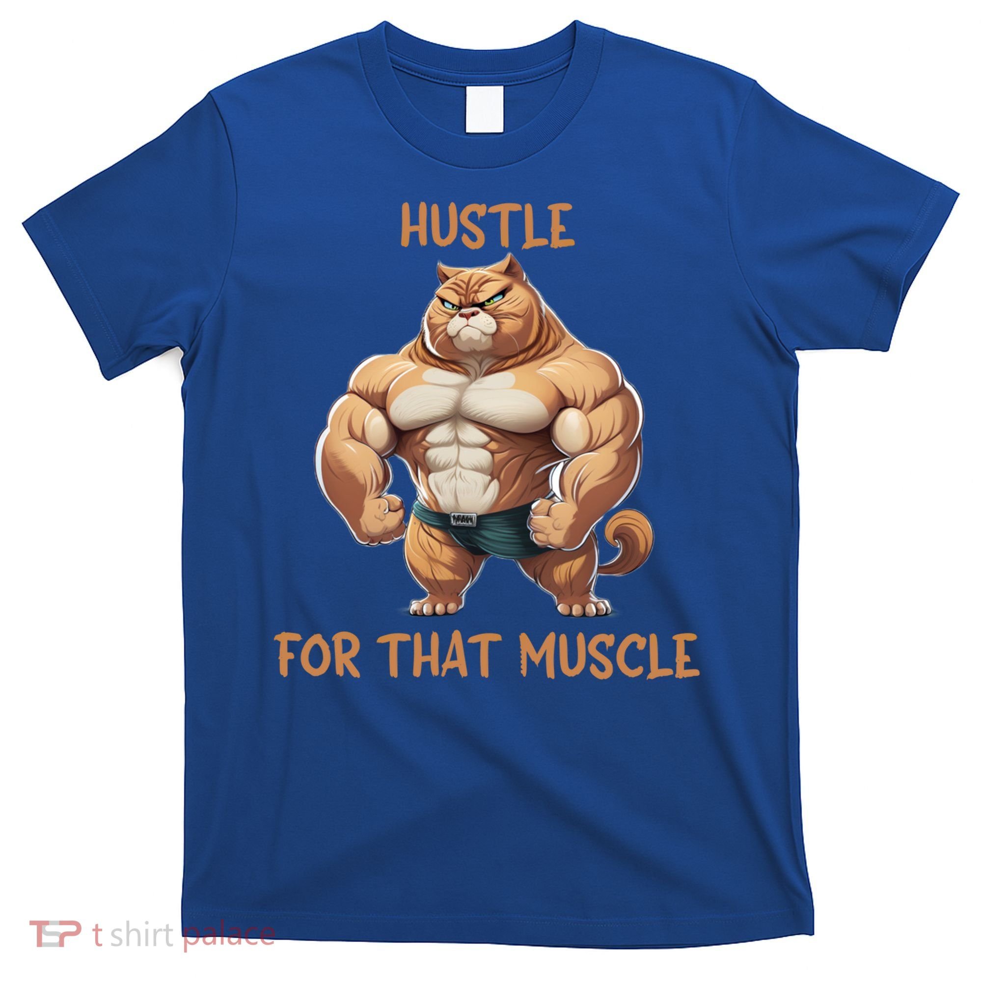 Hustle For That Muscle Cat Weightlifting Bodybuilding Gym Gift T-Shirt